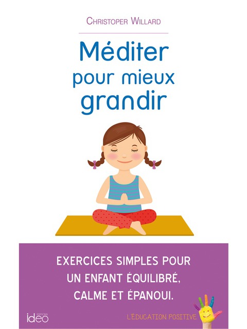 Cover image for book Méditer pour mieux grandir
