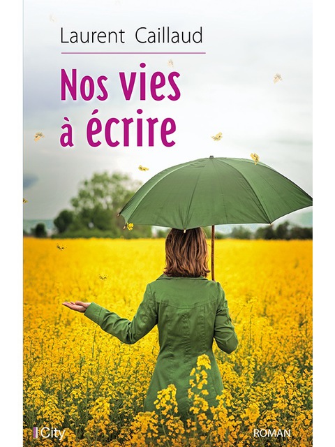 Cover image for book Nos vies à écrire