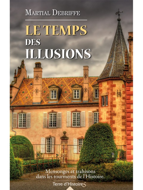 Cover image for book Le temps des illusions
