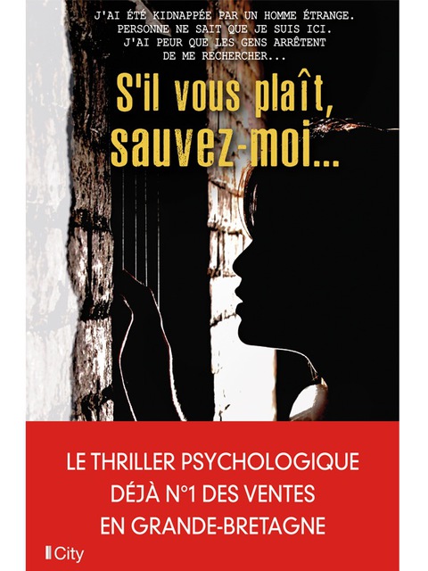 Cover image for book S'il vous plaît, sauvez-moi...