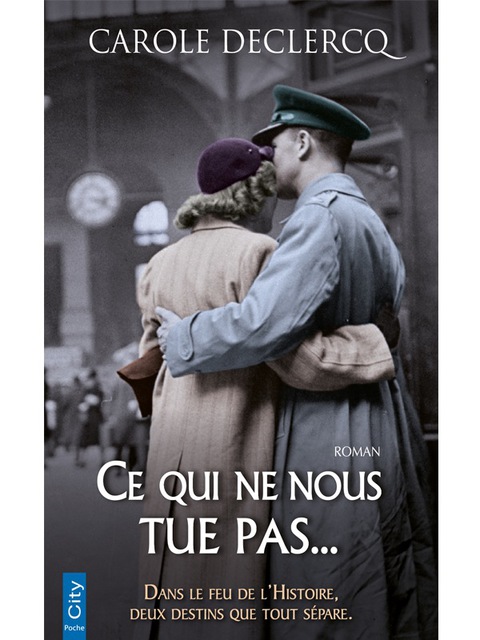 Cover image for book Ce qui ne nous tue pas...