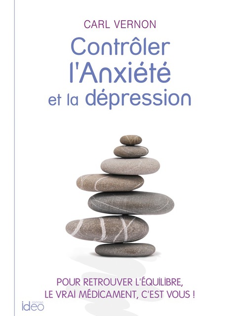 Cover image for book Contrôler l'anxiété et la dépression