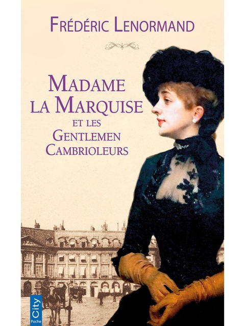 Cover image for book Madame la marquise et les gentlemen cambrioleurs