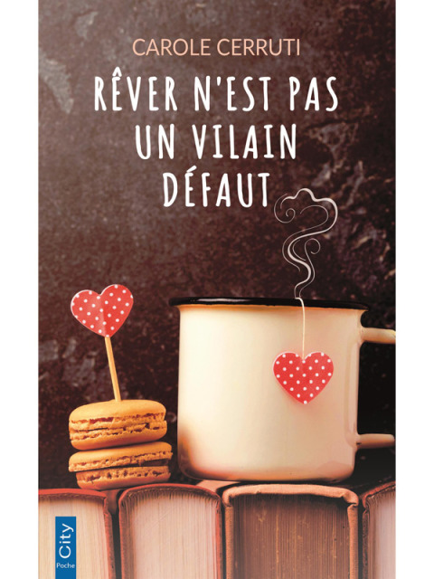 Cover image for book Rêver n'est pas un vilain défaut