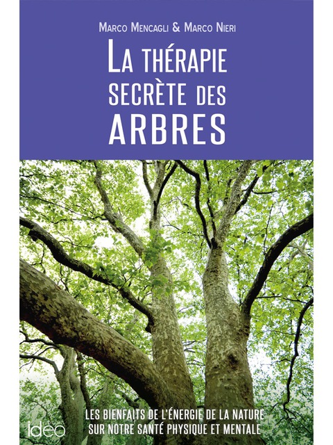Cover image for book La thérapie secrète des arbres
