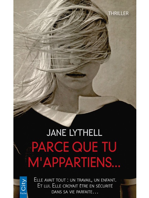 Cover image for book Parce que tu m'appartiens...