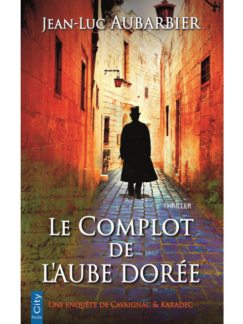 Cover image for book Le complot de l'aube dorée