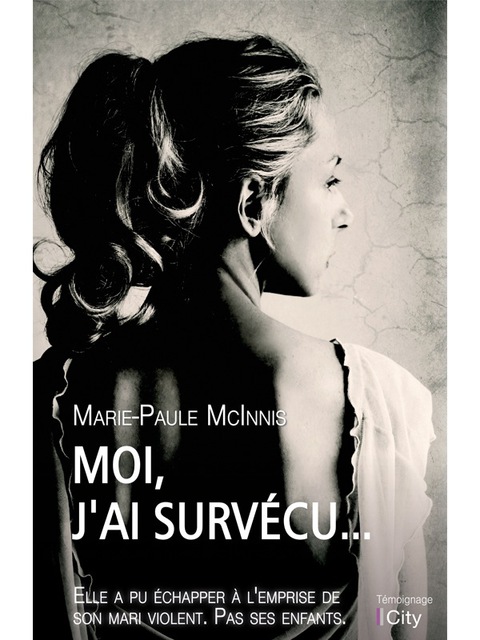 Cover image for book Moi, j'ai survécu