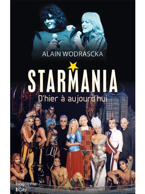 Cover image for book Starmania, d'hier à aujourd'hui