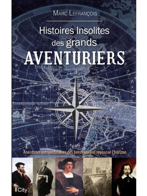 Cover image for book Histoires insolites des grands aventuriers