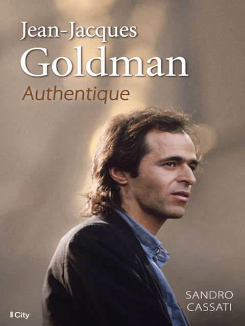 Cover image for book Jean-Jacques Goldman, authentique