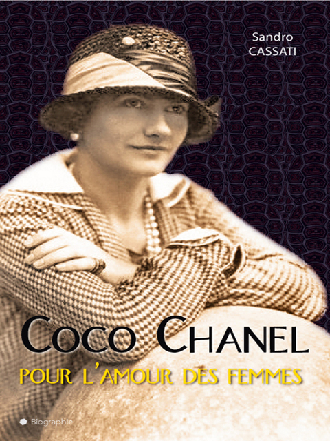 Cover image for book Coco Chanel pour l'amour des femmes
