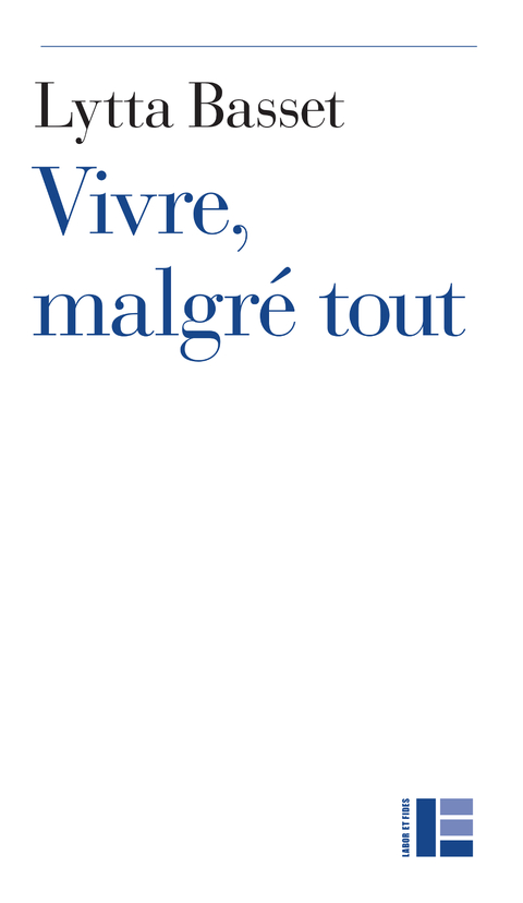Cover image for book Vivre, malgré tout
