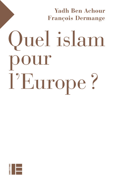 Cover image for book Quel islam pour l'Europe ?