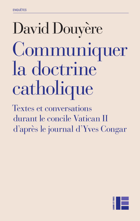 Cover image for book Communiquer la doctrine catholique
