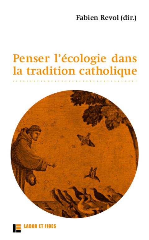 Cover image for book Penser l'écologie dans la tradition catholique