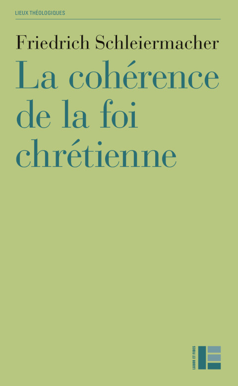 Cover image for book La cohérence de la foi chrétienne