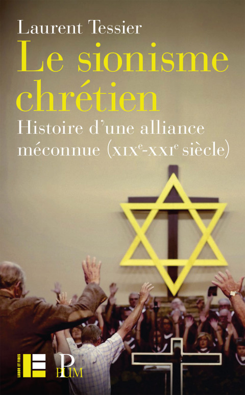 Cover image for book Le sionisme chrétien