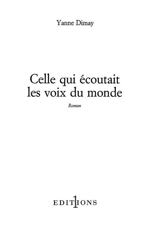 Cover image for book Celle qui écoutait les voix du monde