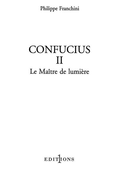 Cover image for book Confucius - t.II - Le Maître de lumière