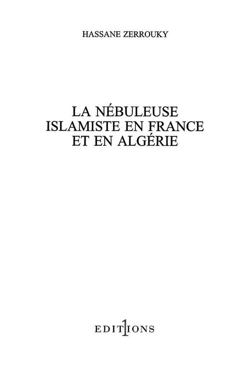 Cover image for book La Nébuleuse islamiste en France et en Algérie