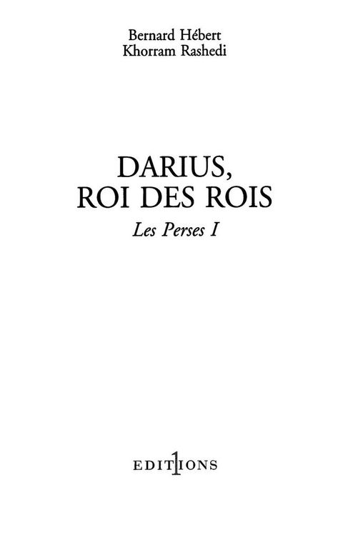 Cover image for book Les Perses, t.I : Darius, Roi des Rois