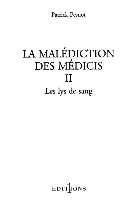 Cover image for book La Malédiction des Médicis, t.II : Les Lys de sang