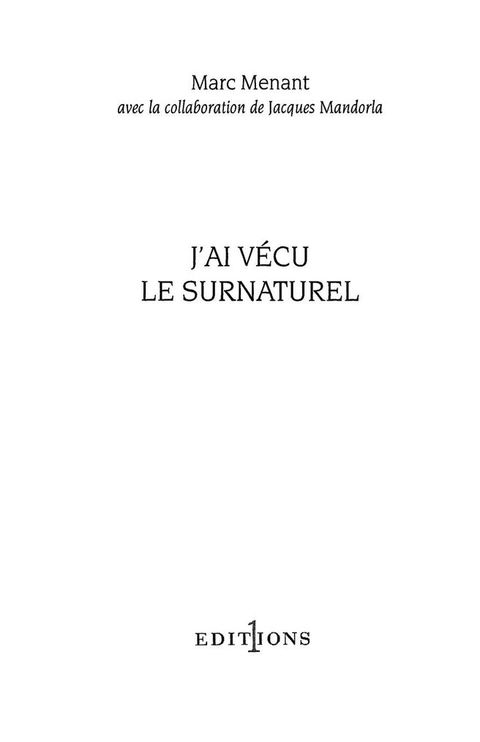 Cover image for book J'ai vécu le surnaturel