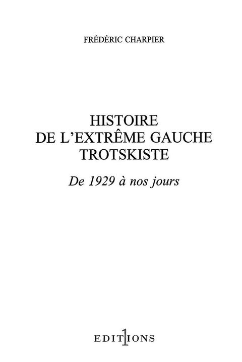 Cover image for book Histoire de l'extrême gauche trotskiste