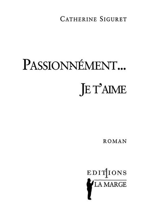 Cover image for book Passionnément... je t'aime
