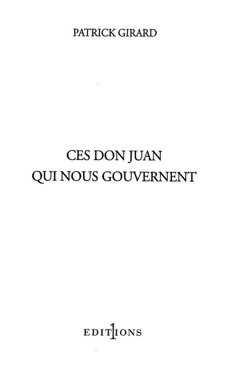 Cover image for book Ces Don Juan qui nous gouvernent