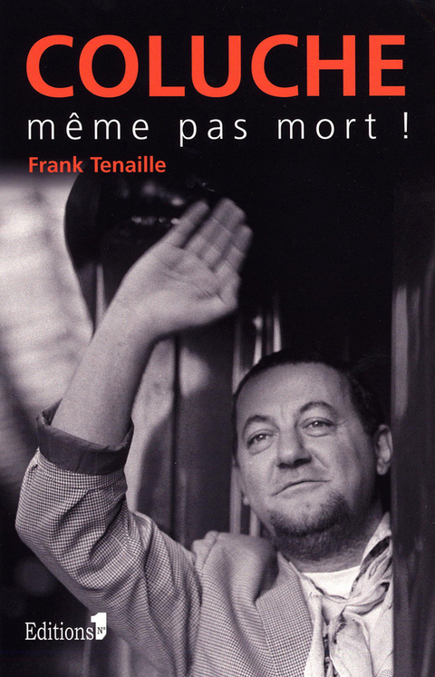 Cover image for book Coluche, même pas mort