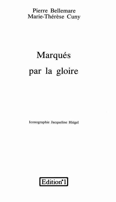 Cover image for book Marqués par la gloire