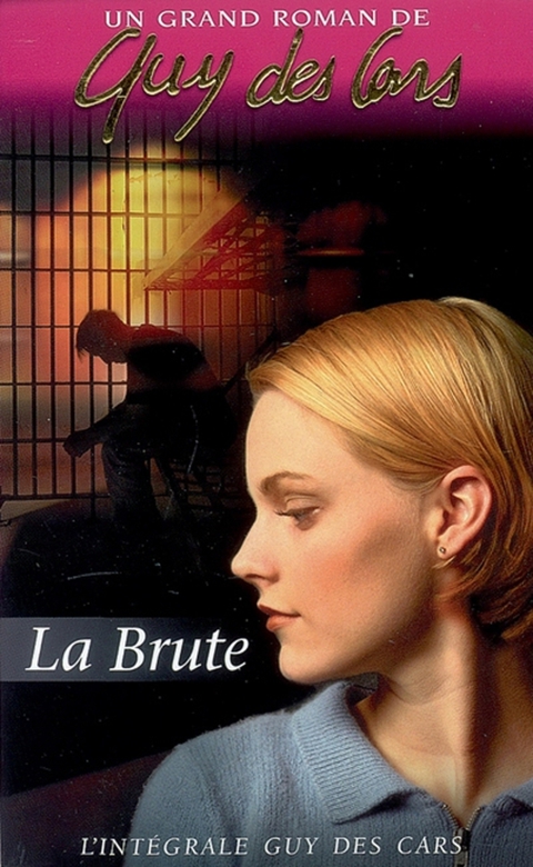 Cover image for book Guy des Cars 1 La Brute