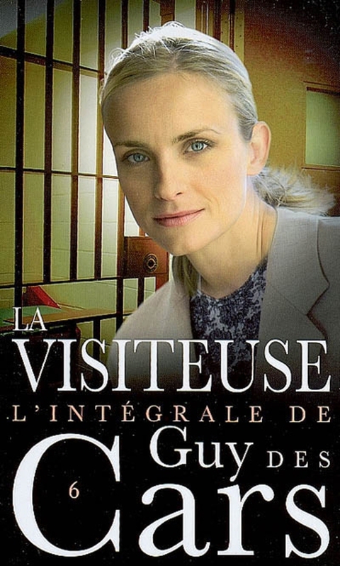 Cover image for book Guy des Cars 6 La Visiteuse