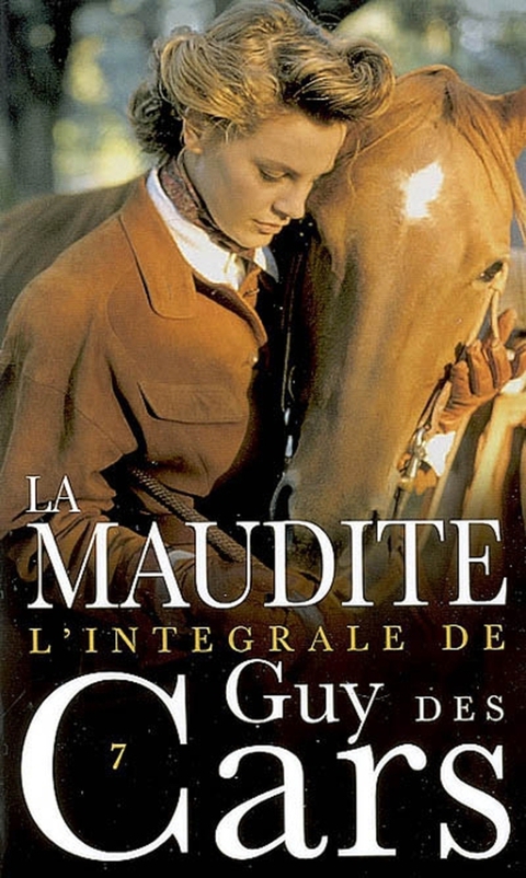 Cover image for book Guy des Cars 7 La Maudite