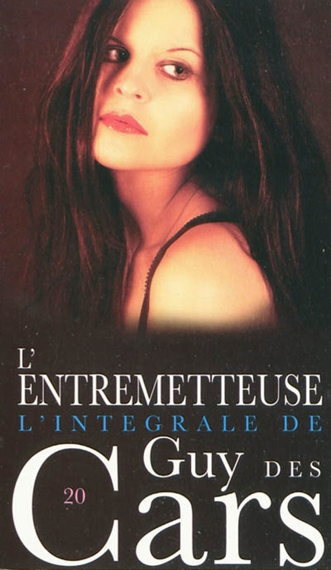 Cover image for book Guy des Cars 20 L'Entremetteuse