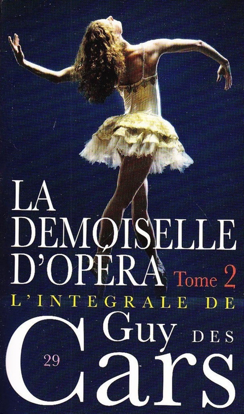 Cover image for book Guy des Cars 29 La Demoiselle d'Opéra Tome 2