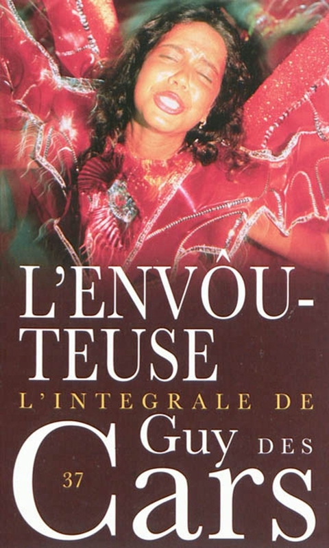 Cover image for book Guy des Cars 37 L'Envoûteuse