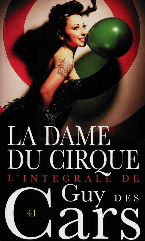 Cover image for book Guy des Cars 41 La Dame du cirque