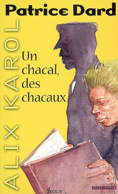 Cover image for book Alix Karol 5 Un chacal, des chacaux