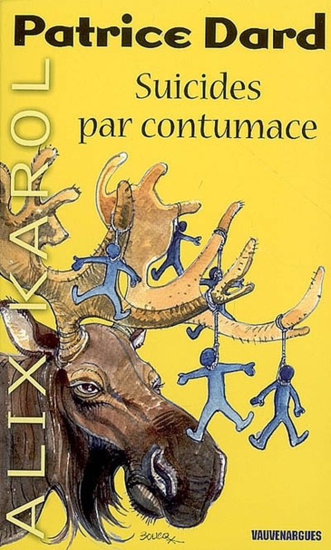 Cover image for book Alix Karol 6 Suicides par contumace