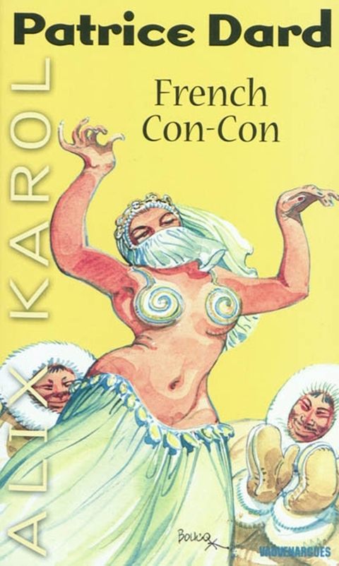 Cover image for book Alix Karol 19 French con-con