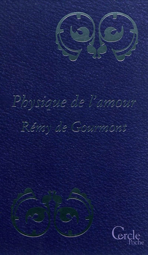 Cover image for book Cercle Poche n°157 Physique de l'Amour