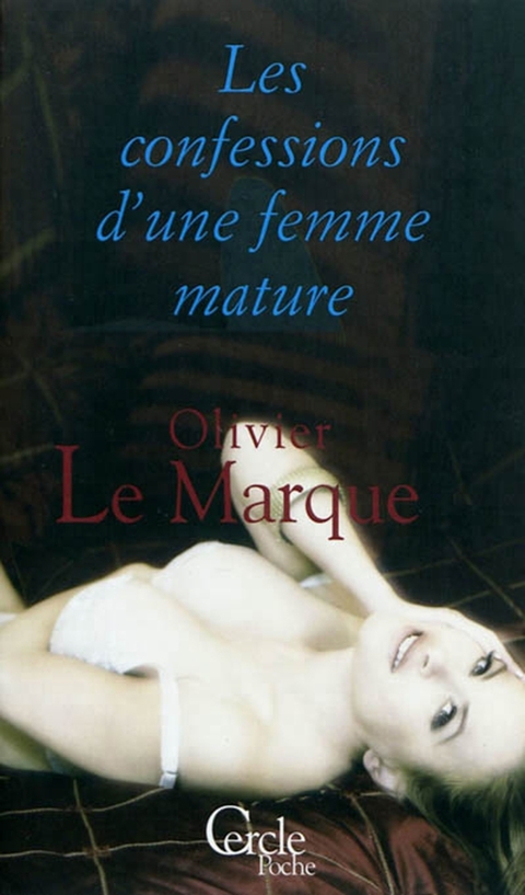 Cover image for book Cercle Poche n°162 Les Confessions d'une femme mature