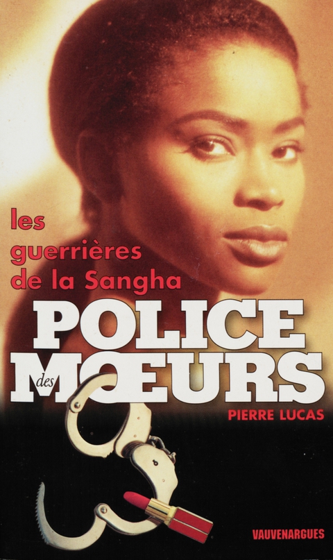 Cover image for book Police des moeurs n°121 Les guerrières de la Sangha