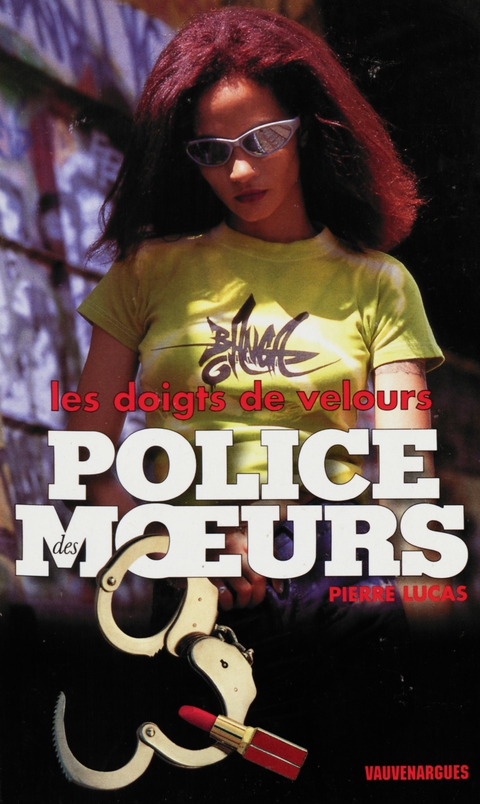 Cover image for book Police des moeurs n°129 Les Doigts de velours