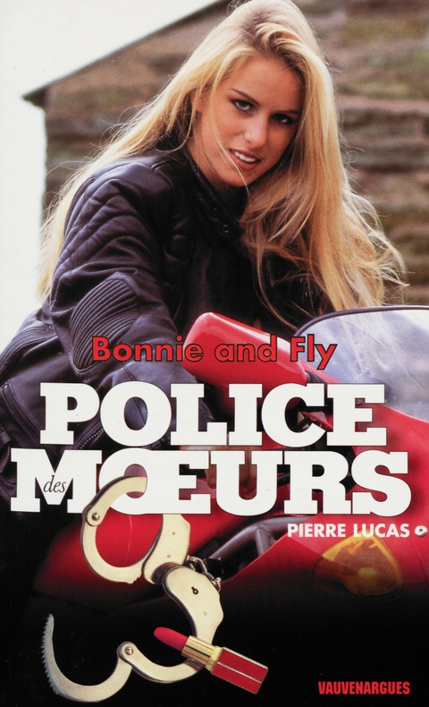 Cover image for book Police des moeurs n°131 Bonnie & Fly