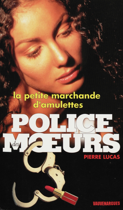 Cover image for book Police des moeurs n°136 La Petite Marchande d'amulettes
