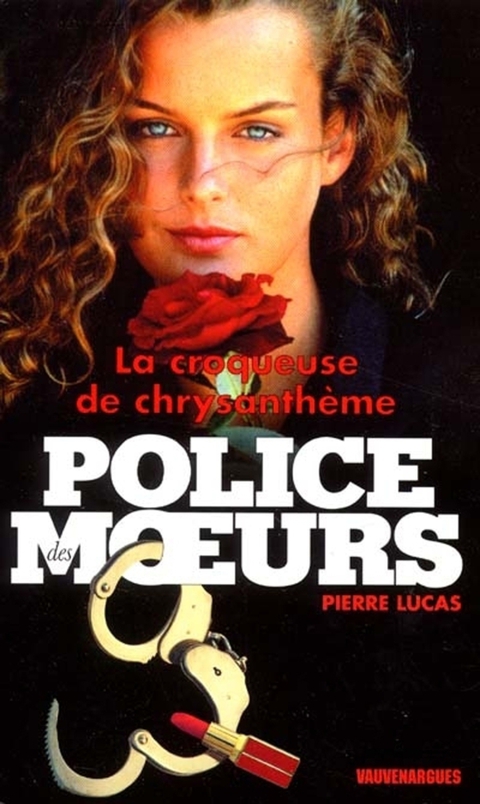Cover image for book Police des moeurs n°147 La Croqueuse de chrysanthèmes